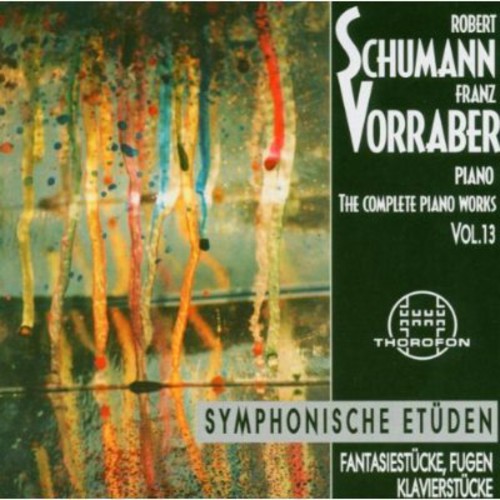 Schumann, R.: Piano Music (Complete), Vol. 13 - 5 Etuden / 4