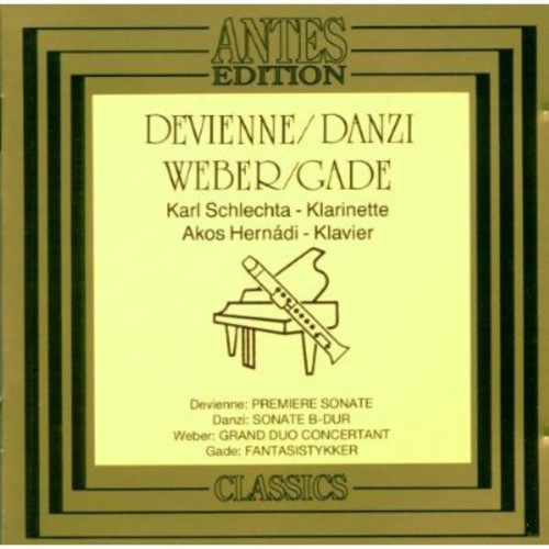 Devienne, F.: Clarinet Sonata No. 1 / Danzi, F.: Clarinet So
