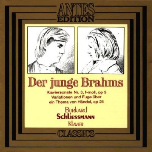 Brahms, J.: Piano Sonata No. 3 / Variations and Fugue On A T