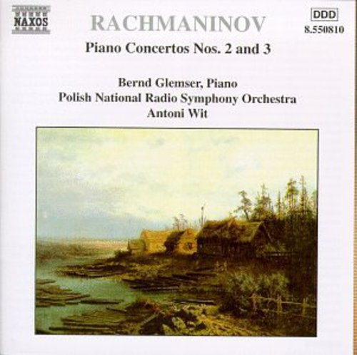 Rachmaninov: Piano Concertos Nos 2 & 3 / Glemser, Wit