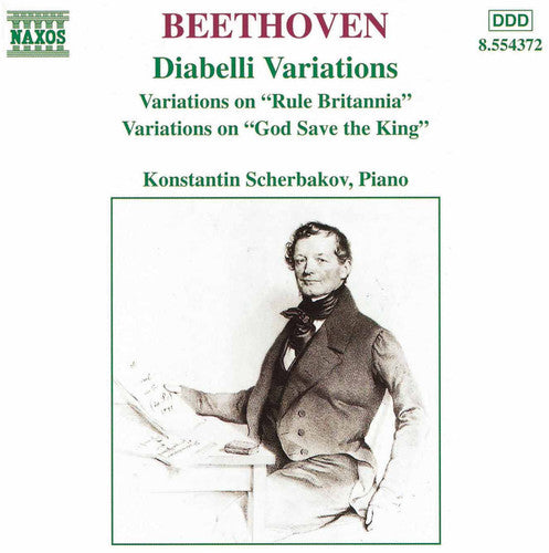 Beethoven: Diabelli Variations, Etc / Konstantin Scherbakov