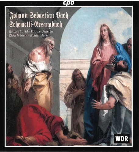 Bach: Schemelli Gesangbuch/ Schlick, Mertens, Asperen, Et Al