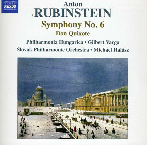 Rubinstein: Symphony No. 6; Don Quixote / Varga, Halasz