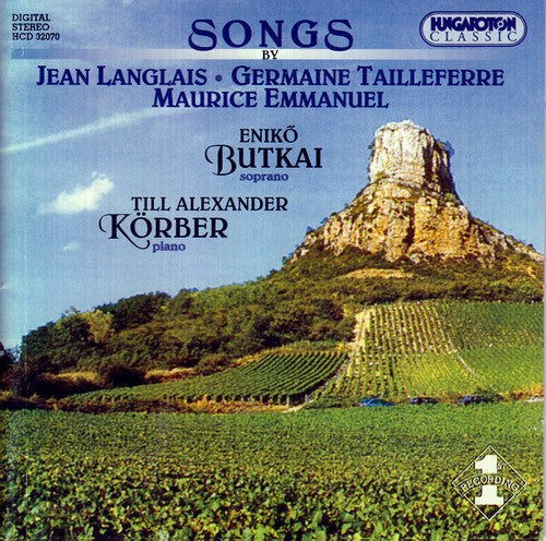 LANGLAIS / TAILLEFERRE / EMMANUEL: Songs