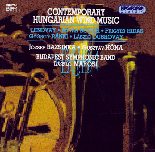 LENDVAY / BOGAR / HIDAS / RANKI / DUBROVAY: Contemporary Hun