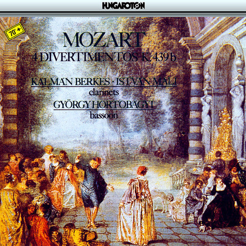 MOZART: Divertimentos in B-Flat Major No. 1, No. 2, No. 3 an