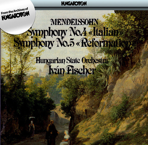 MENDELSSOHN: Symphonies Nos. 4 and 5