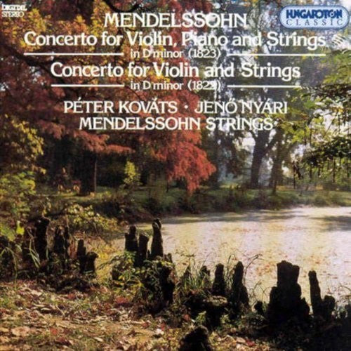 Mendelssohn: Concerto for Violin, Piano and Strings - Concer