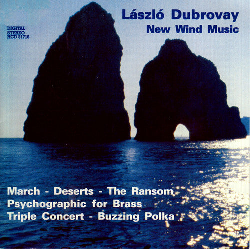 DUBROVAY: March / Deserts / The Ransom Suite / Psychographic