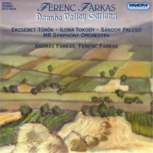 FERENC FARKAS: DANUBE VALLEY G