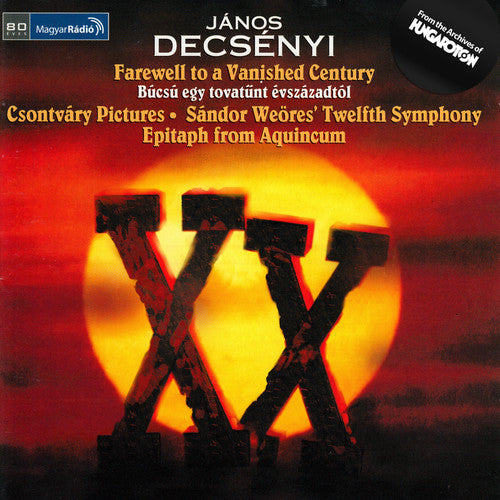 DECSENYI, J.: Farewell to a vanished century / 5 Csontvary P