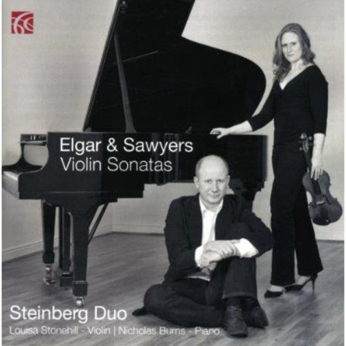 Elgar & Sawyers: Violin Sonatas