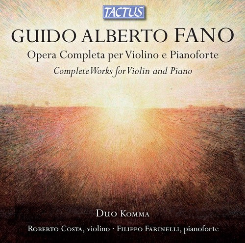 Guido Alberto Fano: Opera Completa per Violino e Pianoforte