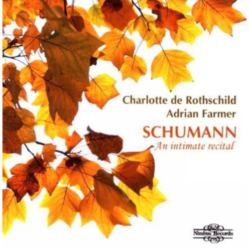 Schumann: An Intimate Recital