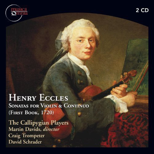 Henry Eccles: Sonatas For Violin & Continuo