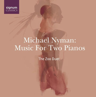 NYMAN: Music for Two Pianos