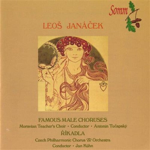 Leoš Janácek: Famous Male Choruses & Ríkadla (Nursery Rhymes