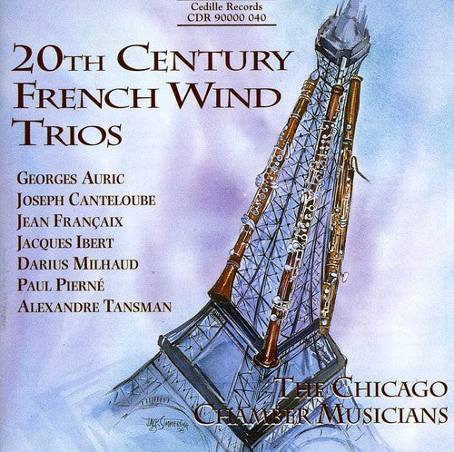 20th Century French Wind Trios / Chicago Chamber Musicians