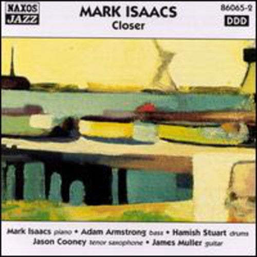 MARK ISAACS QUINTET: Closer