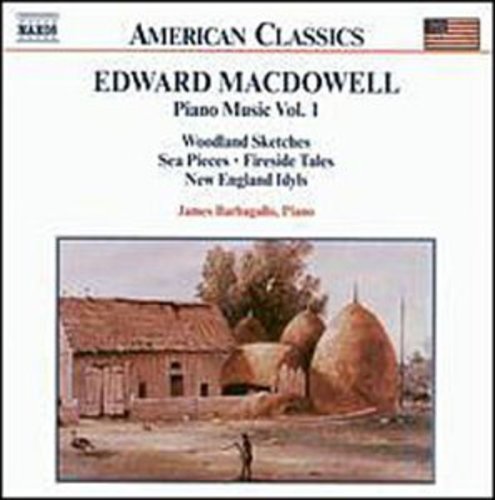 American Classics - MacDowell: Piano Music Vol 1 /Barbagallo