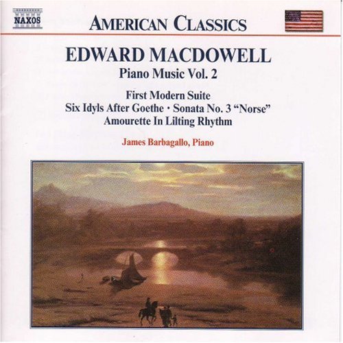 American Classics - MacDowell: Piano Music Vol 2 /Barbagallo