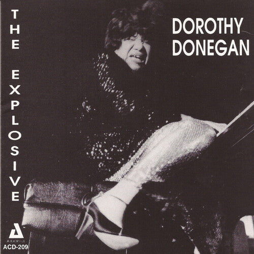 EXPLOSIVE DOROTHY DONEGAN