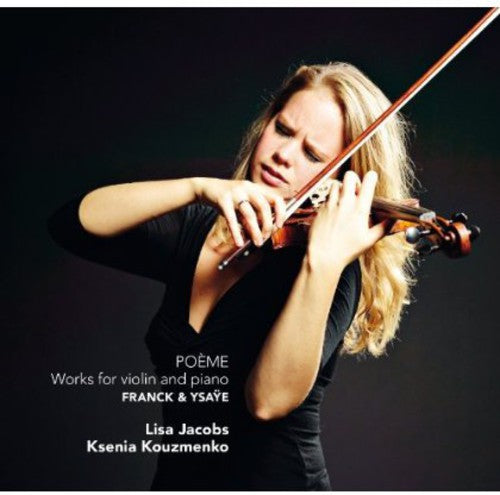 Poème - Works for Violin and Piano