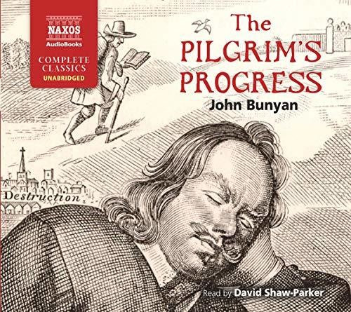 The Pilgrim's Progress (Unabridged)