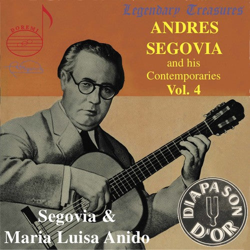 Legendary Treasures - Segovia And His Contemporaries Vol 4