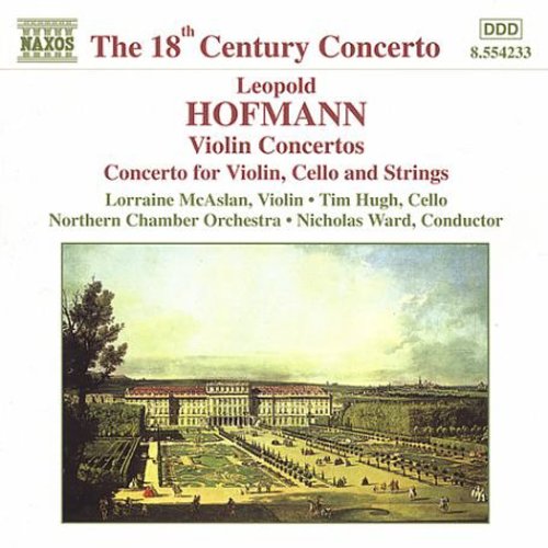 18th Century Concerto - Hofmann: Violin Concertos / Mcaslan