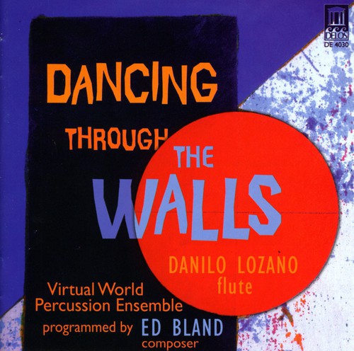 Bland, E.: Dancing Through the Walls