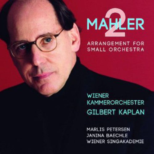 Mahler: Symphony No. 2, 'Resurrection' (arrangement for smal