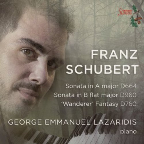 Schubert: Piano Sonatas Nos. 13 and 21 - Wanderer Fantasy