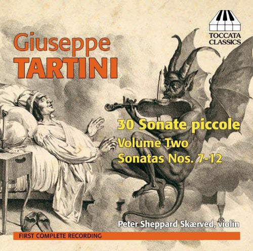 Tartini: 30 Sonate Piccole, Vol. 2, Sonatas Nos. 7-12