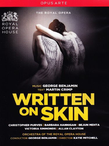 Benjamin:  Written On Skin / Benjamin, Hannigan, Purves, Mehta, Clayton