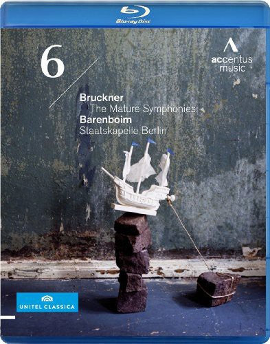 Bruckner: The Mature Symphonies - Symphony No 6 / Barenboim [blu-ray]
