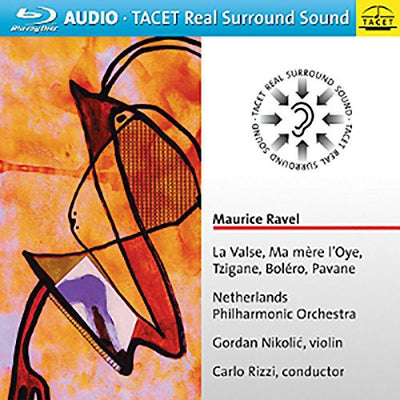 Maurice Ravel: La Valse; Ma Mere L'oye; Tzigane; Bolero; Pavane
