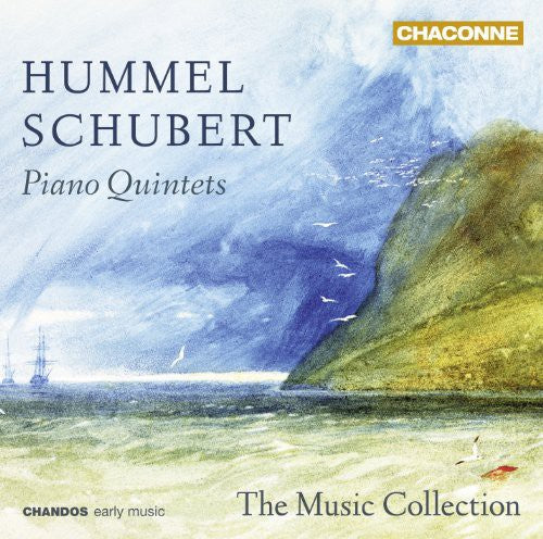 Hummel & Schubert: Piano Quintets / Standage, Collyer, Walshaw, Bradley, Alexander-Max