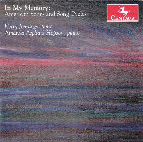 In My Memory: American Songs and Song Cycles