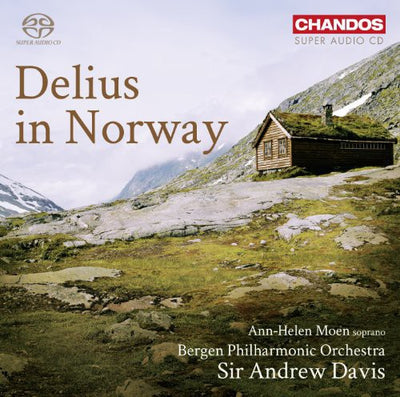 Delius in Norway / Davis, Bergen Philharmonic
