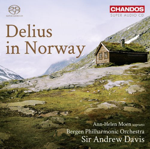 Delius in Norway / Davis, Bergen Philharmonic