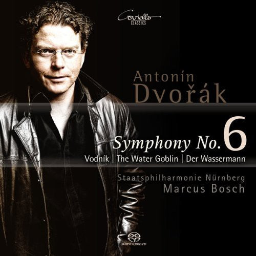 Dvorák: Symphony No. 6 - The Water Goblin