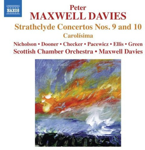 Maxwell Davies: Strathclyde Concertos Nos. 9 & 10