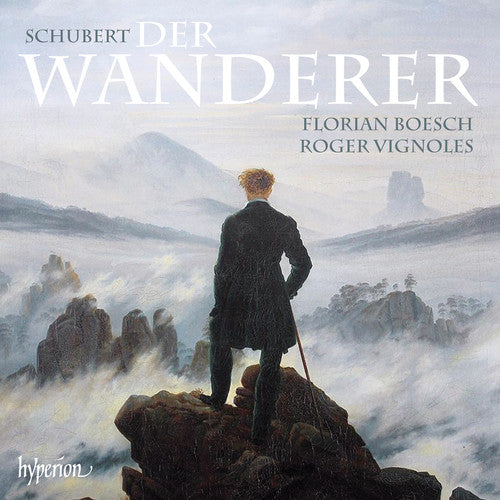 Schubert: Der Wanderer and other songs