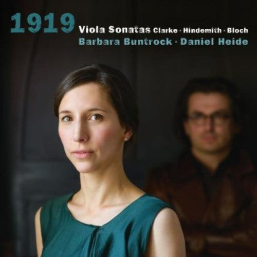 Clarke & Hindemith: Viola Sonatas - Bloch: Suite for Viola a