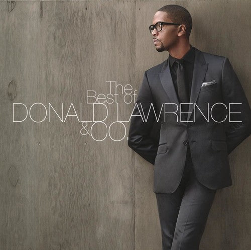 THE BEST OF DONALD LAWRENCE &
