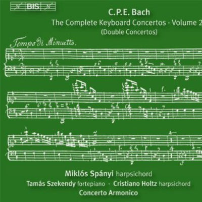 C. P. E. Bach: Concertos for Two Keyboards / Miklos Spanyi