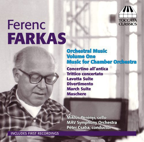 Farkas: Orchestral Music, Vol. 1