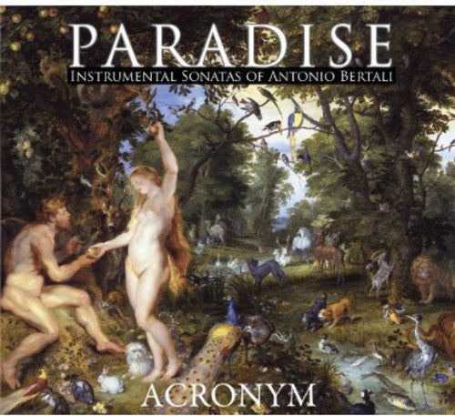Paradise: Instrumental Sonatas Of Antonio Bertali