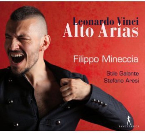 Vinci: Alto Arias / Filippo Mineccia, , Stefano Aresi, Stile Galante